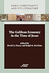 The Galilean Economy in the Time of Jesus