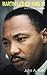 Martin Luther King Jr. by John A. Kirk