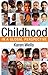 Childhood in a Global Perspective by Karen Wells