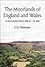 The Moorlands of England and Wales: An Environmental History, 8000 BC - AD 2000