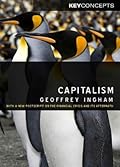 Capitalism: With a New Postscript on the Financial Crisis and Its Aftermath