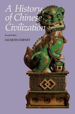 A History of Chinese Civilization (Paperback)