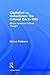 Capitalism vs. Collectivism: The Colonial Era to 1945: African American Political Thought (Routledge African Studies)