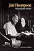 Jim Thompson: The Unsolved ...