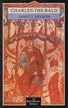 Charles The Bald (The Medieval World)