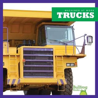 Trucks (Transportation in My Community)