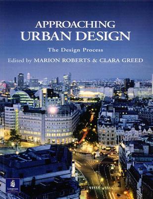 Approaching Urban Design (Introduction To Planning Series)