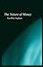 The Nature of Money by Geoffrey Ingham