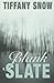 Blank Slate (Kindle)