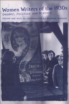 Women Writers of the 1930s: Gender, Politics and History