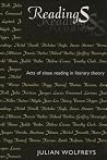 Readings: Acts of Close Reading in Literary Theory Readings: Acts of Close Reading in Literary Theory