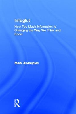 Infoglut (Hardcover)