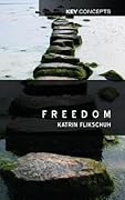 Freedom: Contemporary Liberal Perspectives