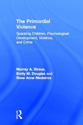 The Primordial Violence (Hardcover)