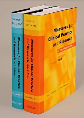 Measures for Clinical Practice and Research: A SourcebookTwo-volume Set