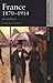 France, 1870-1914