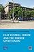 East Central Europe and the former Soviet Union: The Post-Socialist States (Developing Areas Research Group)
