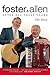 Foster and Allen by Mick Allen