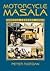 Motorcycle Masala by Peter Riordan