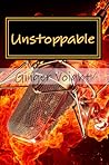 Unstoppable by Ginger Voight Unstoppable by Ginger Voight