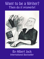 Want to Be A Writer Then Do It Properly
