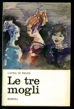 Le Tre Mogli