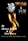 Fire and Ice (Dark Dreams, #1)