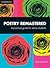 Poetry Remastered: A Practical Guide for Senior Students