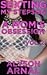Sexting My Stepson:  A Mother's Obsession  (Vol 2)