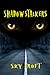 Shadowstalkers