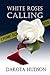 White Roses Calling (Duty t...