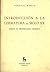 Introducción A La Literatura Del Siglo XX: Ensayo De Epistemología Literaria