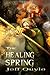 The Healing Spring (The Inner Seas kingdoms, #1)