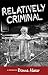 Relatively Criminal by Donna Abear