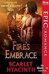 Fire's Embrace (Chronicles of the Shifter Directive #6)