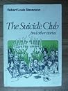 The Suicide Club and other stories (The Pergamon English library)