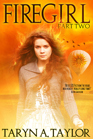 FireGirl Part 2 (Kindle Edition)