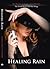 Healing Rain (Rain Trilogy,...