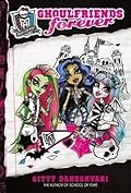 Ghoulfriends Forever (Ghoulfriends, #1)