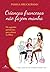 Crianças francesas não fazem manha by Pamela Druckerman