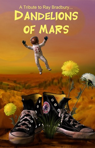 Dandelions of Mars (Paperback)