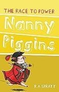 Nanny Piggins And The Race To Power