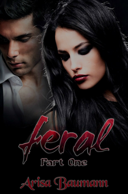 Feral: Part One (Kindle Edition)