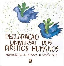 Declaração Universal dos Direitos Humanos: adaptação de Ruth Rocha e Otavio Roth