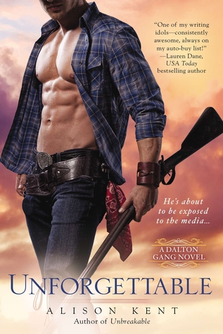Unforgettable (The Dalton Gang, #3)