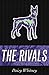 The Rivals (The Mockingbirds, #2)