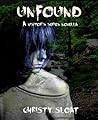 Unfound by Christy Sloat