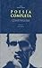 Poesía completa. (Nuestros clásicos) by César Vallejo Poesía completa. (Nuestros clásicos) by César Vallejo