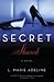 S.E.C.R.E.T. Shared (Secret...