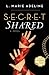 Secret Shared (Secret, #2)